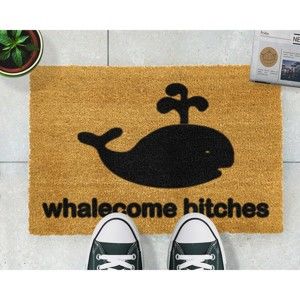 Wycieraczka Artsy Doormats Whalecome Bitches, 40x60 cm