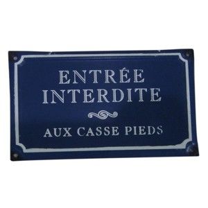 Niebieska tabliczka z blachy Antic Line Entreé Interdite
