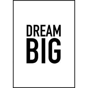 Plakat Imagioo Dream Big, 40x30 cm