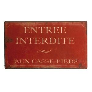 Czerwona tabliczka z blachy Antic Line Entrée Interdite Pieds